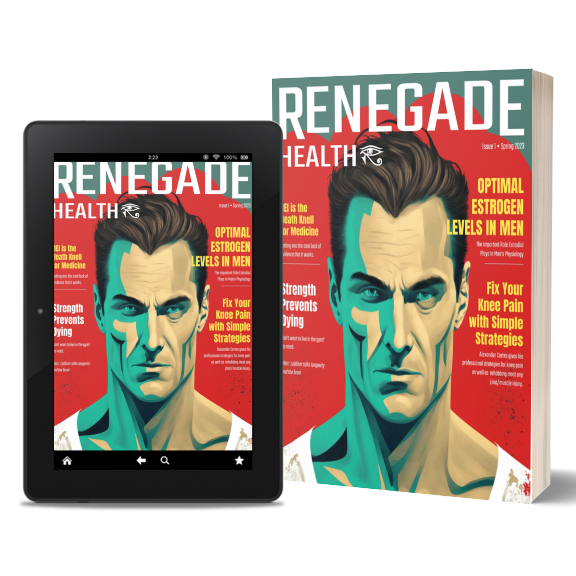 Renegade Health Magazine Spring 2023 Issue