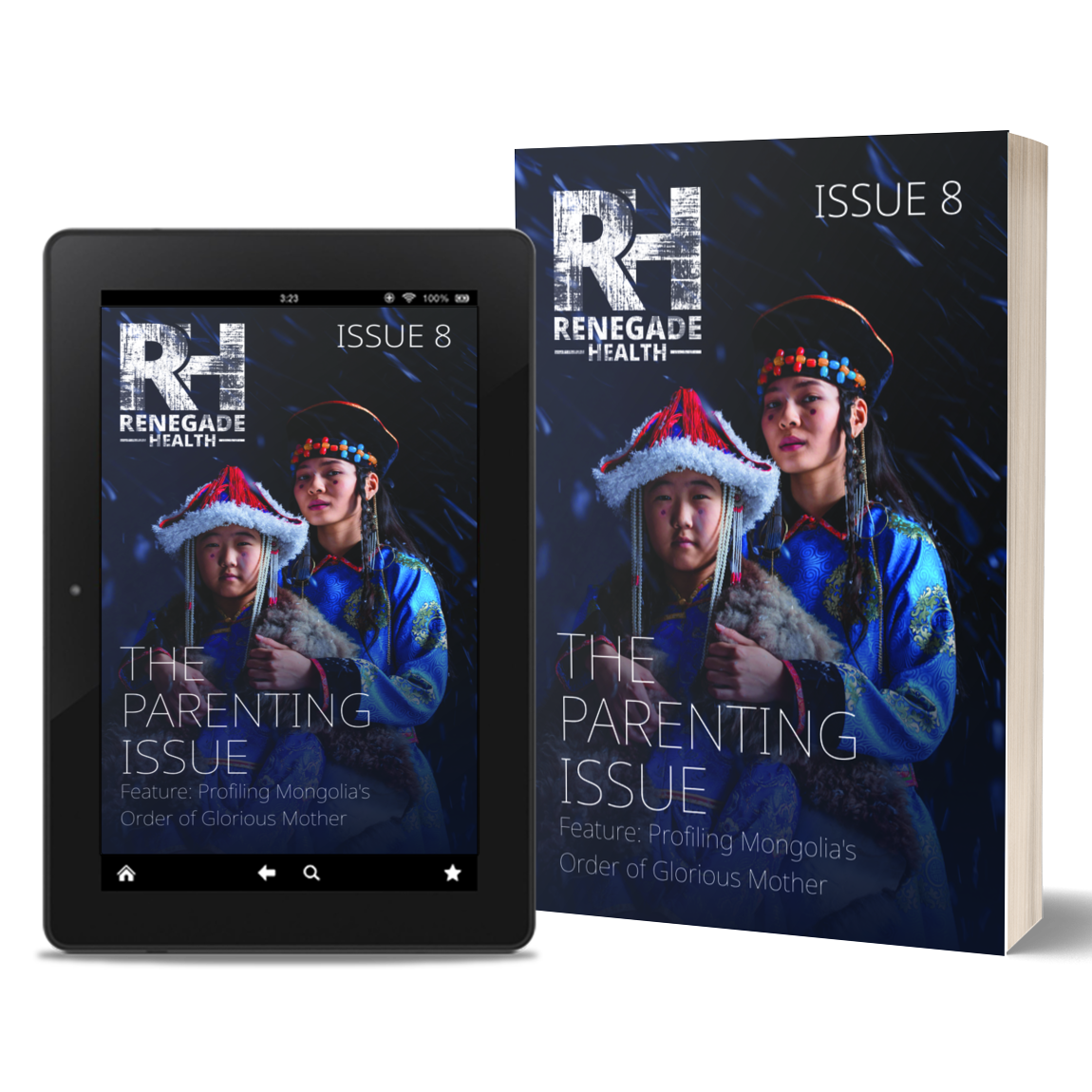 Renegade Health Magazine Issue 8: The Parenting Issue