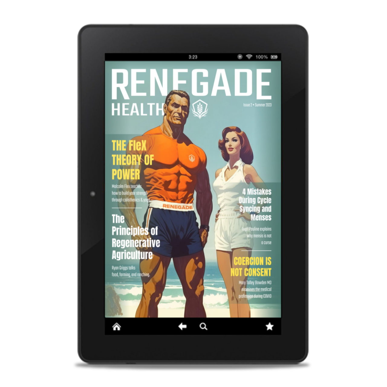 Renegade Health Magazine Summer 2023 Issue