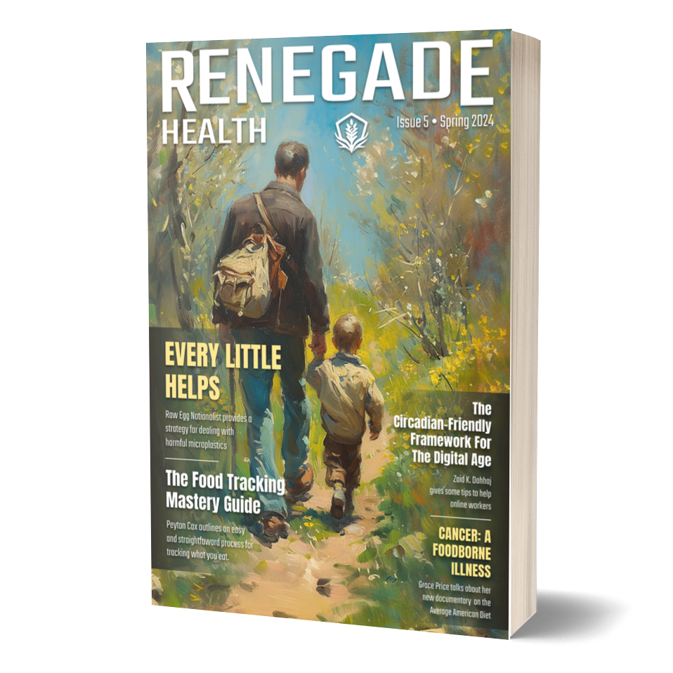 Renegade Health Magazine Spring 2024 Issue (Paperback Edition)