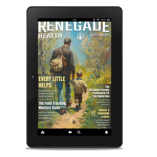 Renegade Health Magazine Spring 2024 Issue (Digital PDF Edition)