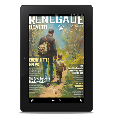 Renegade Health Magazine Spring 2024 Issue