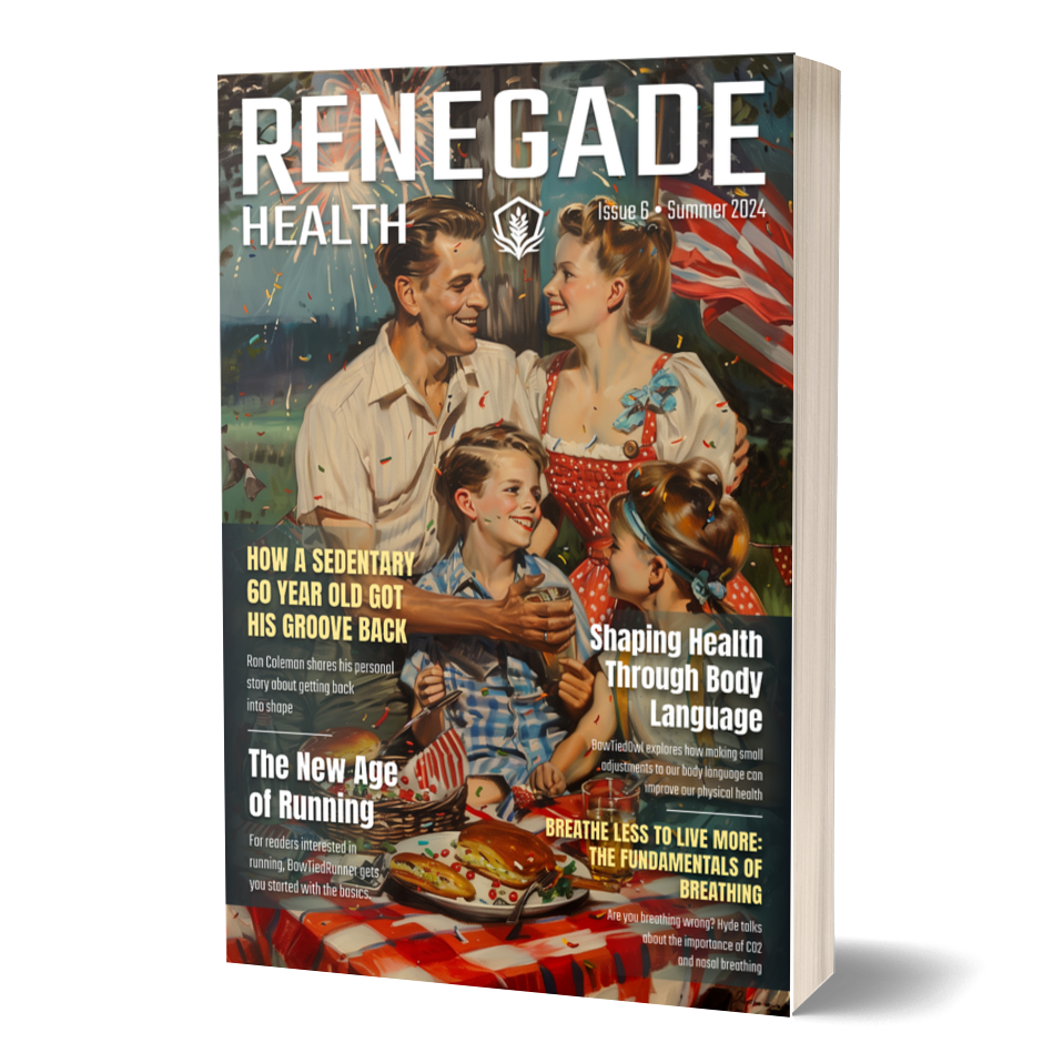 Renegade Health Magazine Summer 2024 Issue