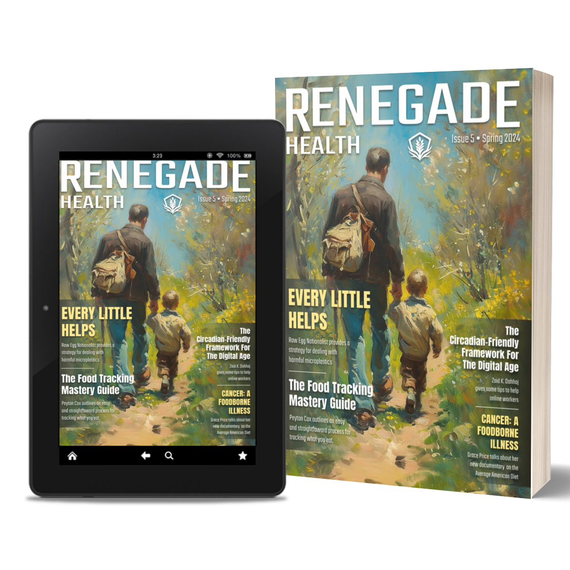 Renegade Health Magazine Spring 2024 Issue