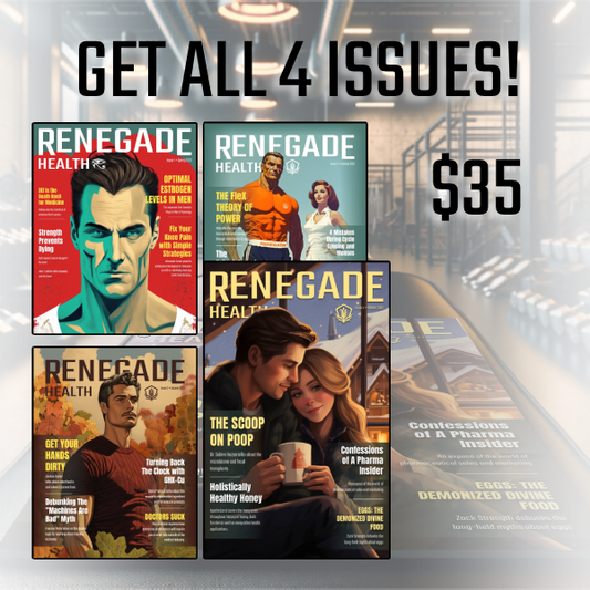 Renegade Health Magazine Year 1 Bundle (Digital PDF Edition)
