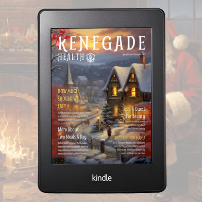 Renegade Health Magazine Christmas 2023 Issue